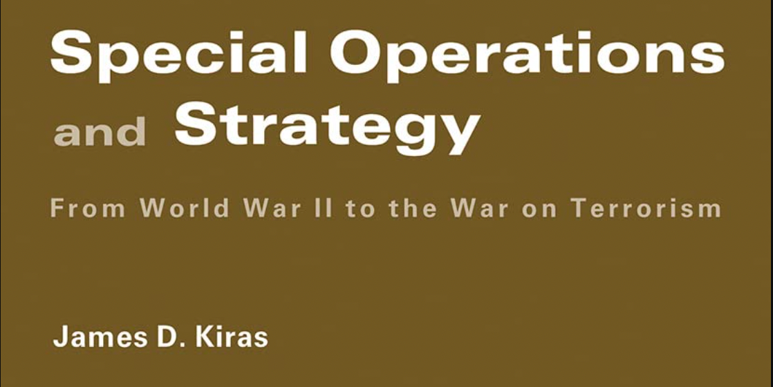 Special Operations and Strategy, av James D. Kiras