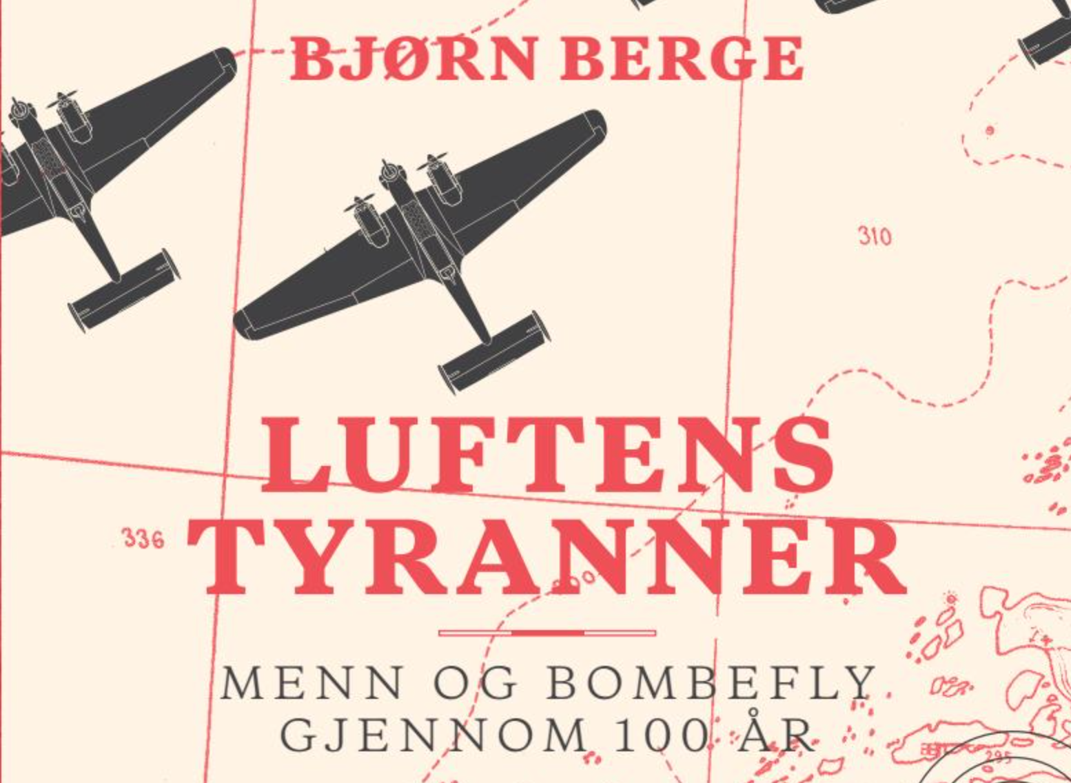 Luftens tyranner, av Bjørn Berge