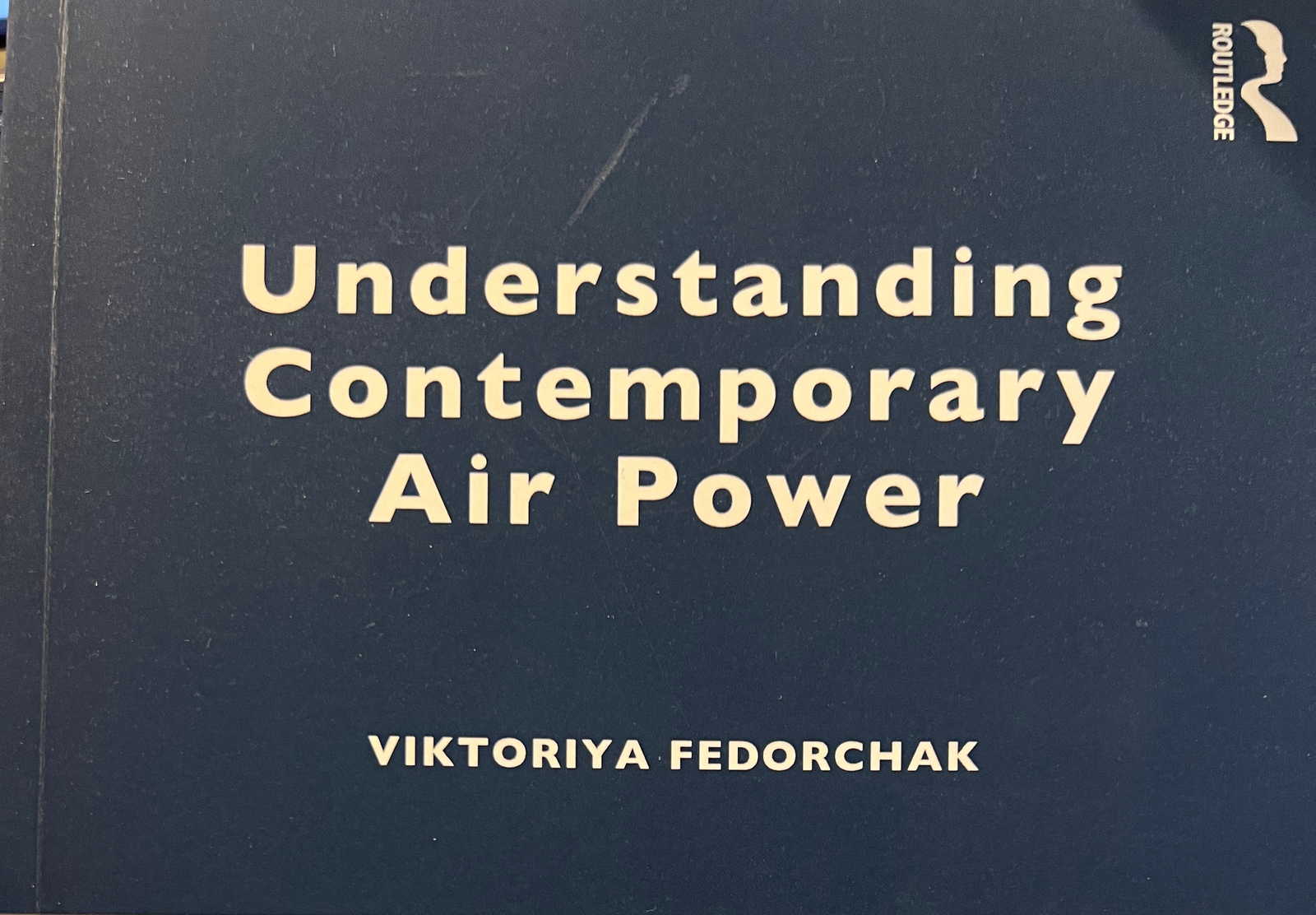 Understanding Contemporary Air Power av Viktoriya Fedorchak