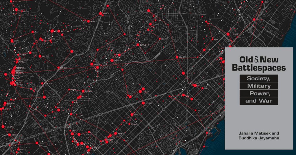 Old & New Battlespaces - Society, Military Power and War, av Jahara Matisek & Buddhika Jayamaha