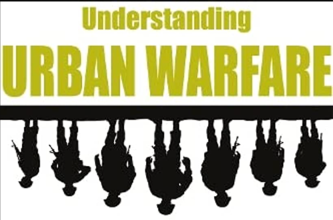 Understanding Urban Warfare, av Liam Collins og John Spencer
