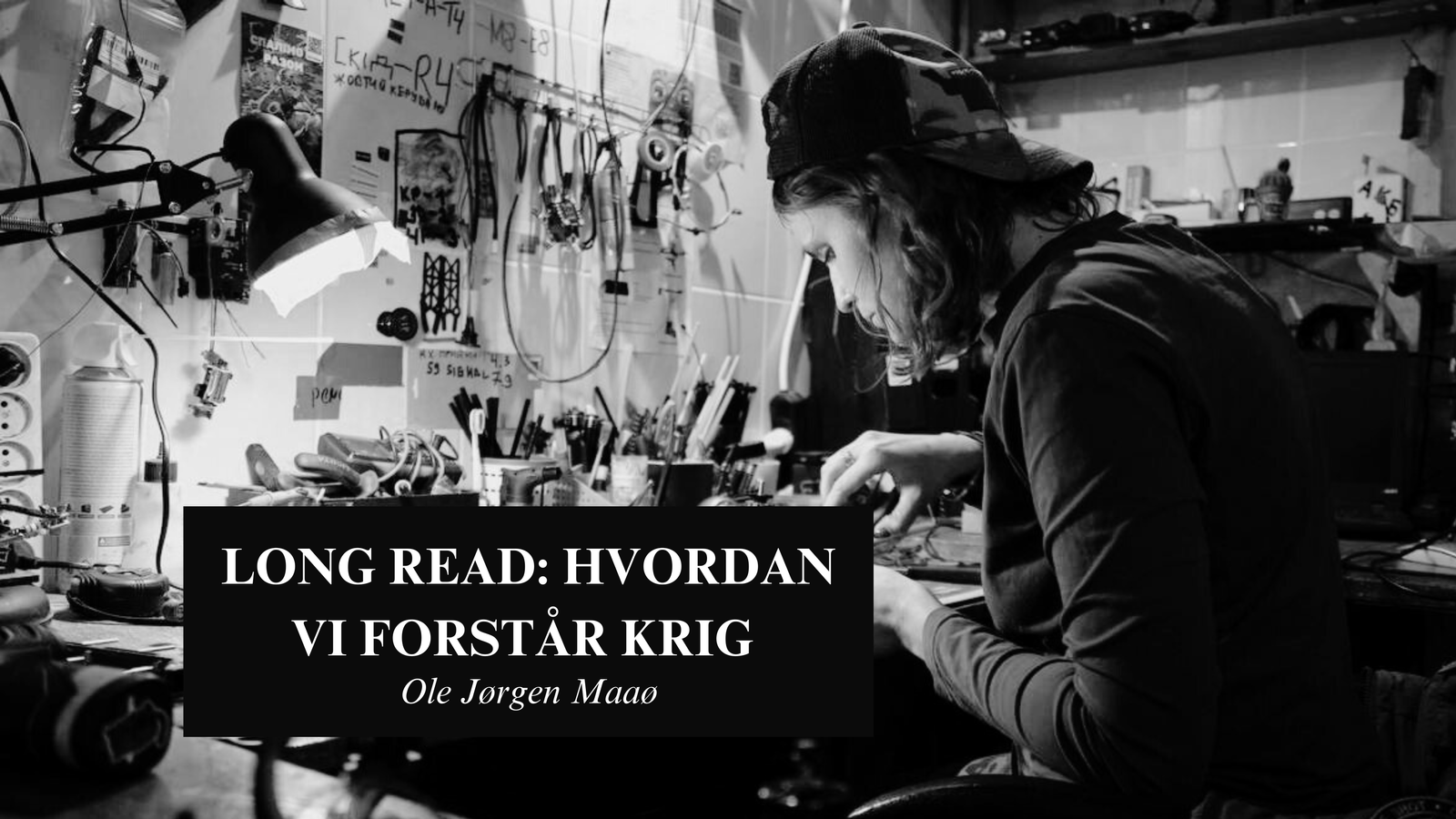 Historien – krigens laboratorium