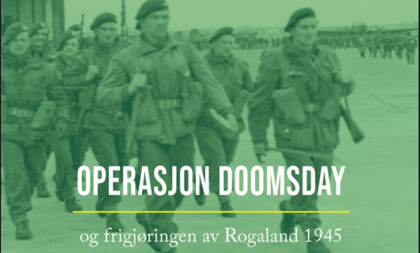 Operasjons Doomsday og frigjøringen av Rogaland